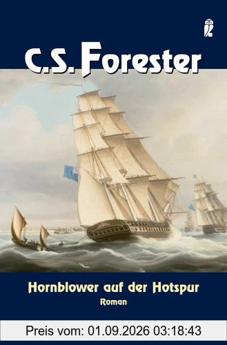 Hornblower auf der Hotspur (Ein Horatio-Hornblower-Roman)