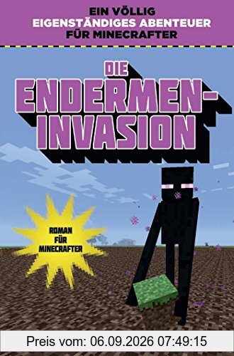 Die Endermen-Invasion - Roman für Minecrafter
