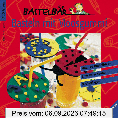 Basteln mit Moosgummi (Bastelbär)