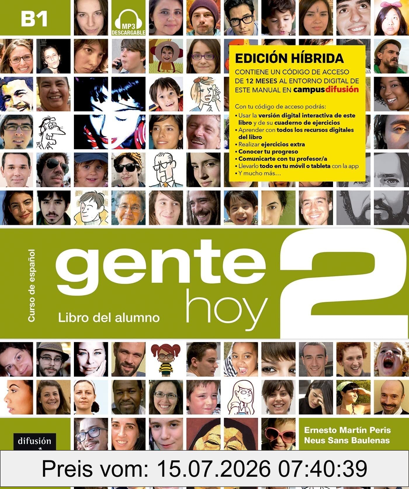 Ernesto Martin Peris Gente Hoy 2, Curso De Espanol Basado En El Enfoque Por Tareas, B1 , Libro Del Alumno , Edition Hibrida
