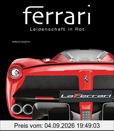 Ferrari: Leidenschaft in Rot
