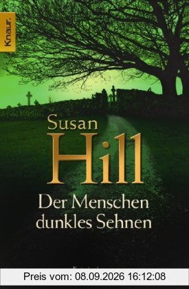 Der Menschen dunkles Sehnen: Kriminalroman (Knaur TB)