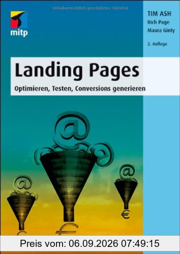 Landing Pages: Optimieren, Testen, Conversions generieren (mitp Business)