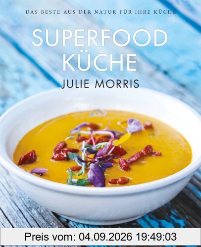 Die Superfood Küche