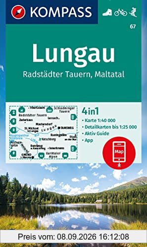 KOMPASS Wanderkarte 67 Lungau, Radstädter Tauern, Maltatal 1:40.000: 4in1 Wanderkarte, mit Aktiv Guide und Detailkarten inklusive Karte zur offline ... in der KOMPASS-App. Fahrradfahren. Skitouren.