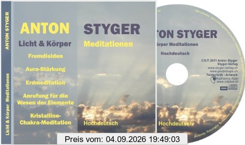 Anton Styger: Licht- und Körpermeditationen (CD)