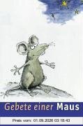 Gebete einer Maus
