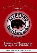 Allround-Wettbewerbe. Präzisions- und Aktionsparcours, Eignung für 'Allround-Pferde'