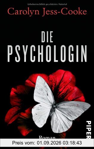 Die Psychologin: Roman