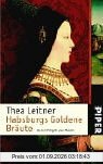 Habsburgs Goldene Bräute: Durch Mitgift zur Macht
