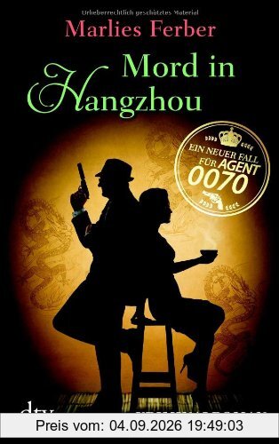 Null-Null-Siebzig, Mord in Hangzhou: Kriminalroman
