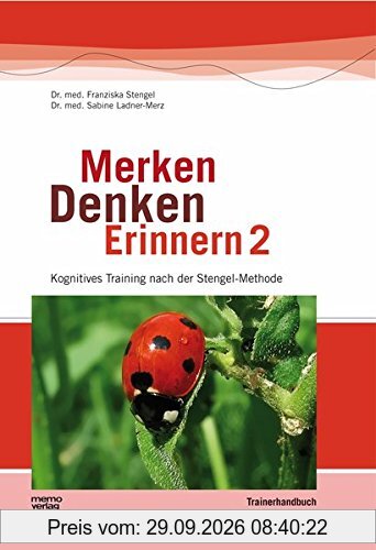 Merken - Denken - Erinnern 2: Kognitives Training nach der Stengel-Methode