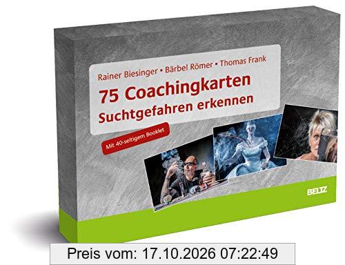 75 Coachingkarten Suchtgefahren erkennen: Mit 40-seitigem Booklet