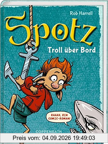 Spotz (Bd. 3) - Troll über Bord!