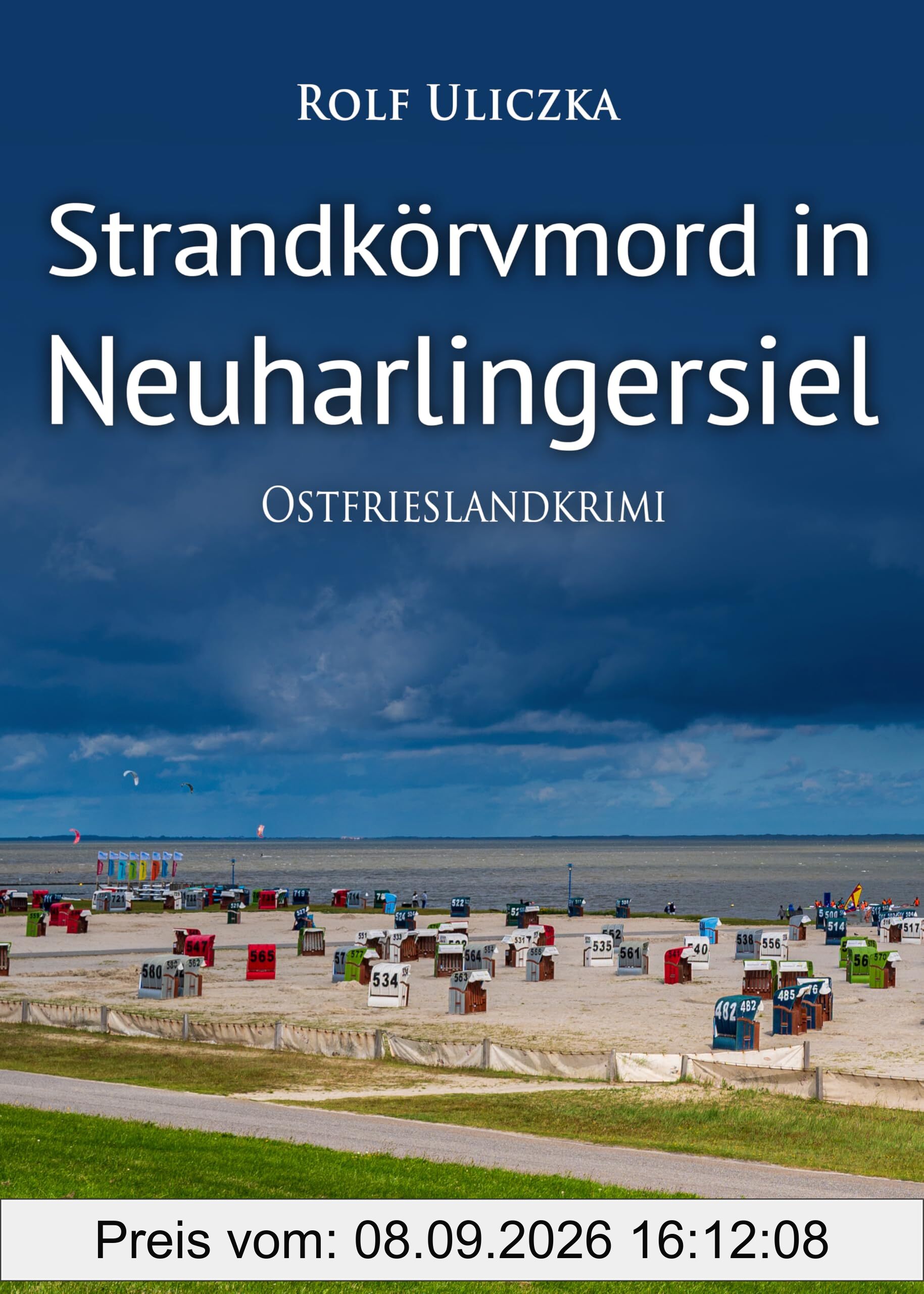 Strandkörvmord in Neuharlingersiel. Ostfrieslandkrimi