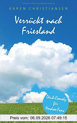 Verrückt nach Friesland