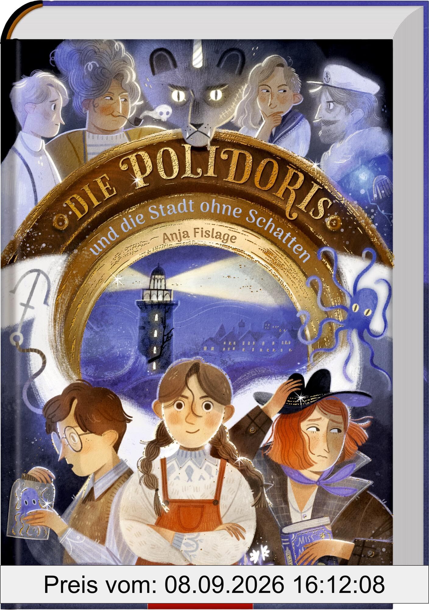 Die Polidoris und die Stadt ohne Schatten (Bd. 3) (Die Polidoris, 3, Band 3)