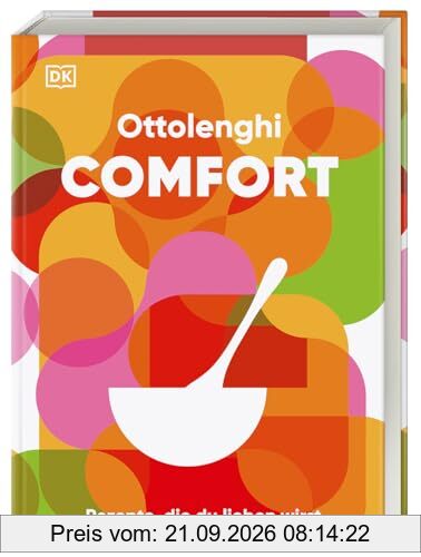 Ottolenghi Comfort: Rezepte, die du lieben wirst
