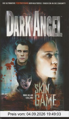 Dark Angel - Skin game, Band 2