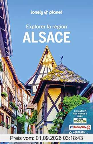 Alsace : explorer la région