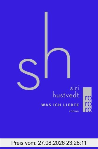 Was ich liebte