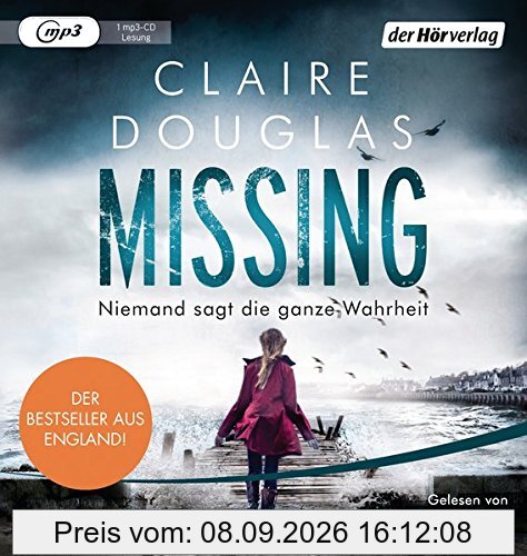 Missing - Niemand sagt die ganze Wahrheit: Thriller