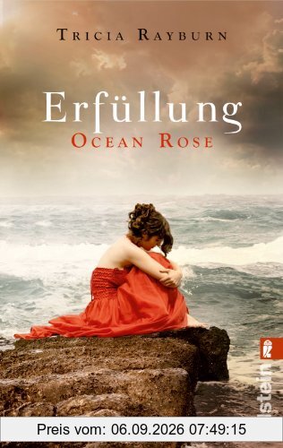 Ocean Rose. Erfüllung (Die Ocean-Rose-Serie)