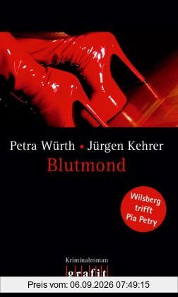Blutmond - Wilsberg trifft Pia Petry