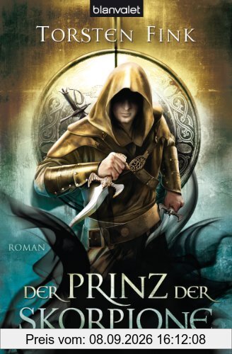 Der Prinz der Skorpione: Roman - Der Schattenprinz 3