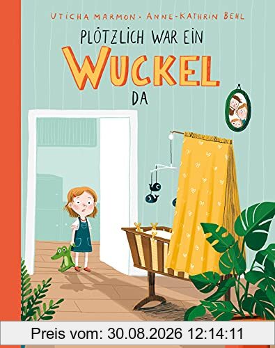 Plötzlich war ein Wuckel da: Vierfarbiges Bilderbuch (MINIMAX)