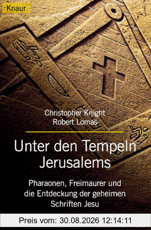 Unter den Tempeln Jerusalems