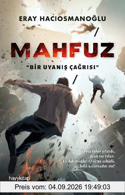 Mahfuz: Bir Uyanis Cagrisi