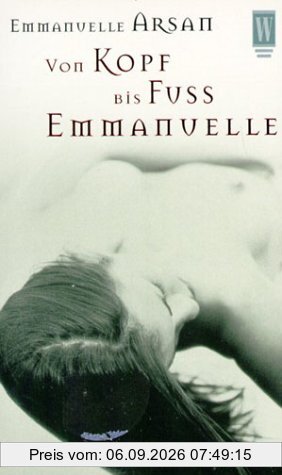 Von Kopf bis Fuss Emmanuelle