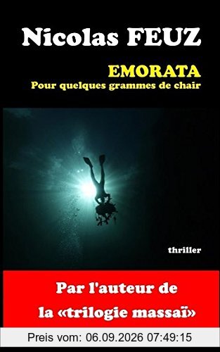 EMORATA: Pour quelques grammes de chair