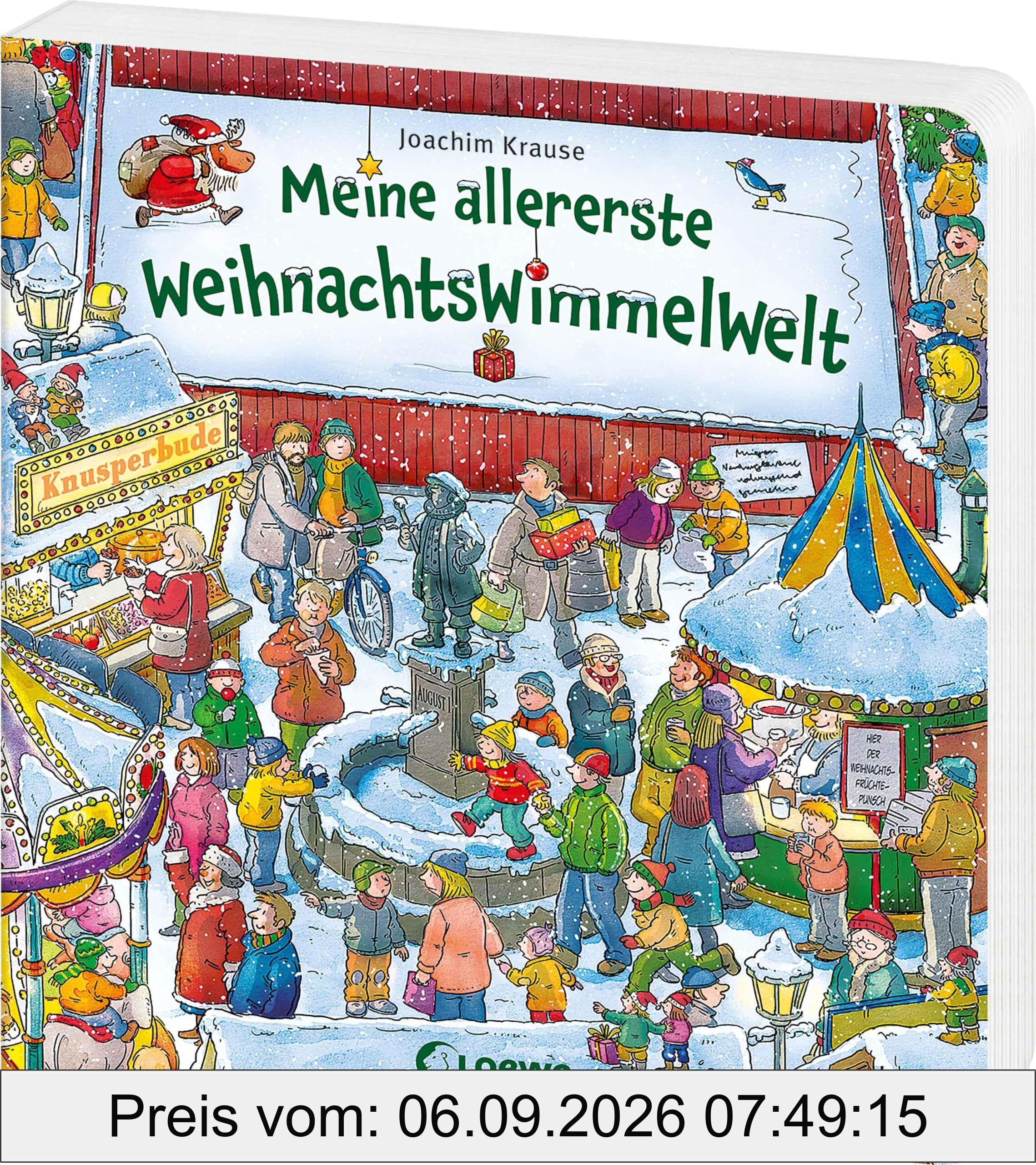 Meine allererste WeihnachtsWimmelWelt: Wimmelspaß für die Advents- und Weihnachtszeit zum gemeinsamen Suchen und Entdecken – Pappbilderbuch für Kinder ab 2 Jahren