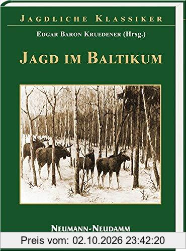 Jagd im Baltikum