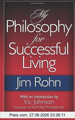 My Philosophy For Successful Living