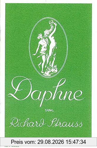 unbekannt Daphne, Bukolische Tragödie In Einem Aufzug Von Joseph Gregor. Op. 82. Textbuch/Libretto.