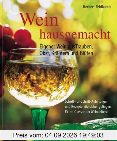 Wein hausgemacht