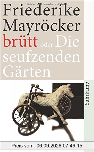 brütt oder Die seufzenden Gärten (suhrkamp taschenbuch)