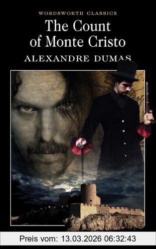 Alexandre Dumas Count Of Monte Cristo (Wordsworth Classics)