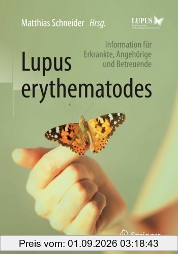 Lupus erythematodes: Information für Erkrankte, Angehörige und Betreuende