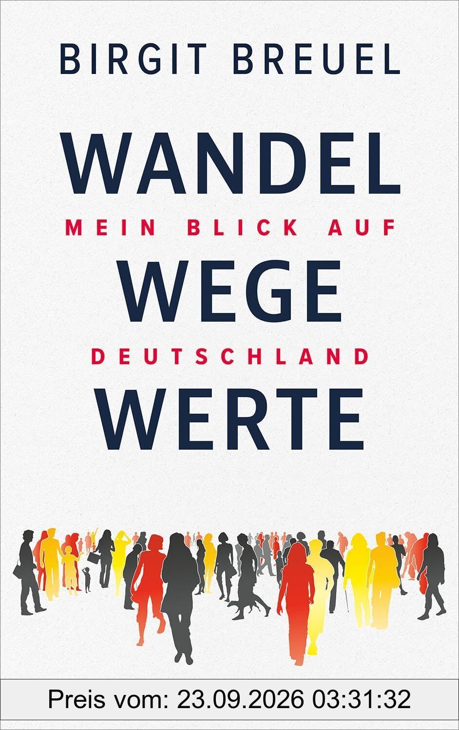 Wandel, Wege, Werte