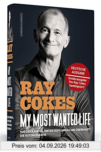 My Most Wanted Life - Die Autobiografie | Von Ray Cokes handsigniert