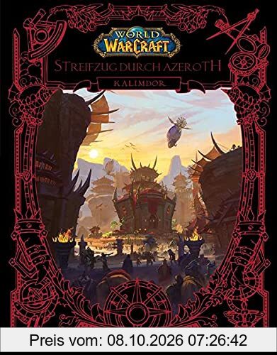 World of Warcraft: Streifzug durch Azeroth: Kalimdor