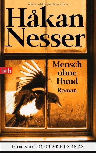 Mensch ohne Hund: Roman