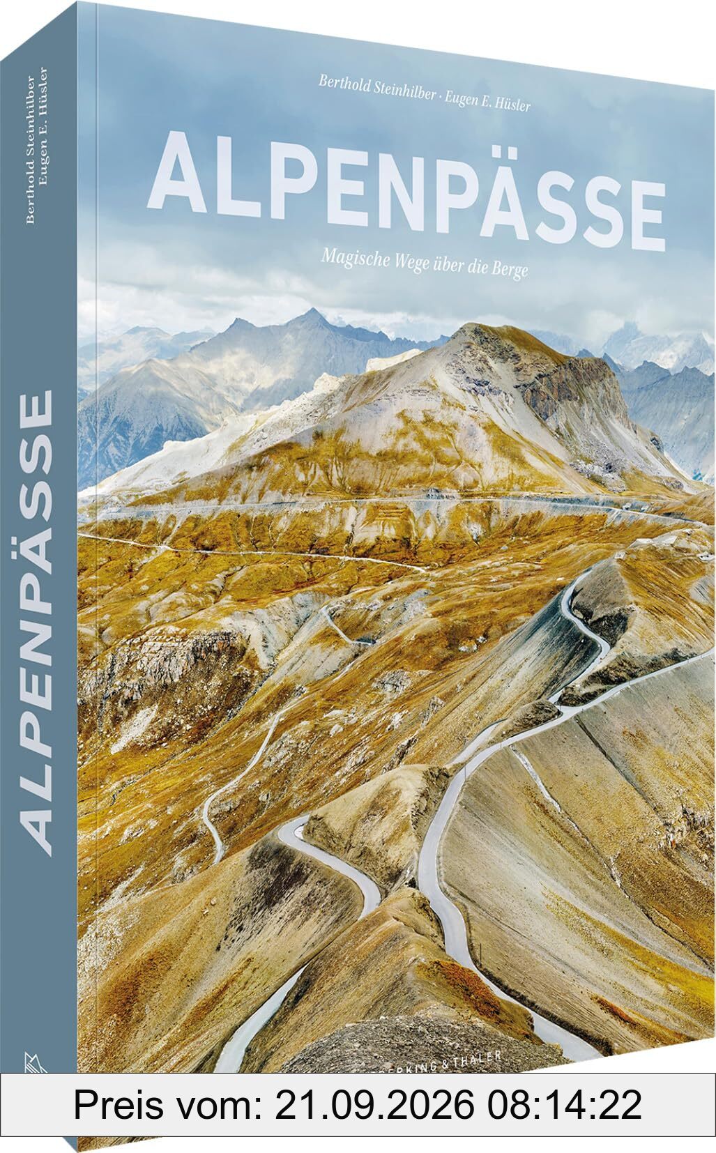 Alpenpässe: Magische Wege über die Berge