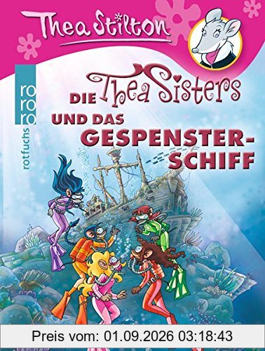 Die Thea Sisters und das Gespensterschiff