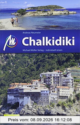 Chalkidiki Reiseführer Michael Müller Verlag: Individuell reisen mit vielen praktischen Tipps.