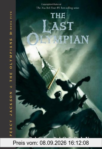 Percy Jackson and the Olympians, Book Five The Last Olympian (Percy Jackson & the Olympians)